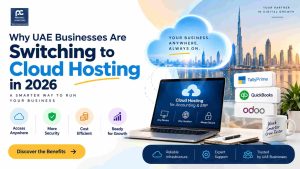 Why UAE Businesses Are Switching to Cloud Hosting in 2026