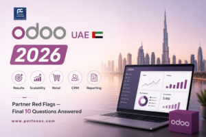 Odoo UAE 2026: Results, Scalability, Retail, CRM, Reporting and Partner Red Flags — Final 10 Questions