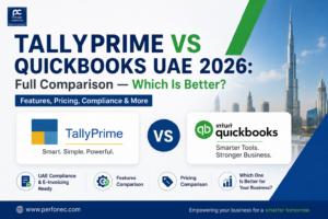 TallyPrime vs QuickBooks UAE 2026: Full Comparison — Which Is Better?