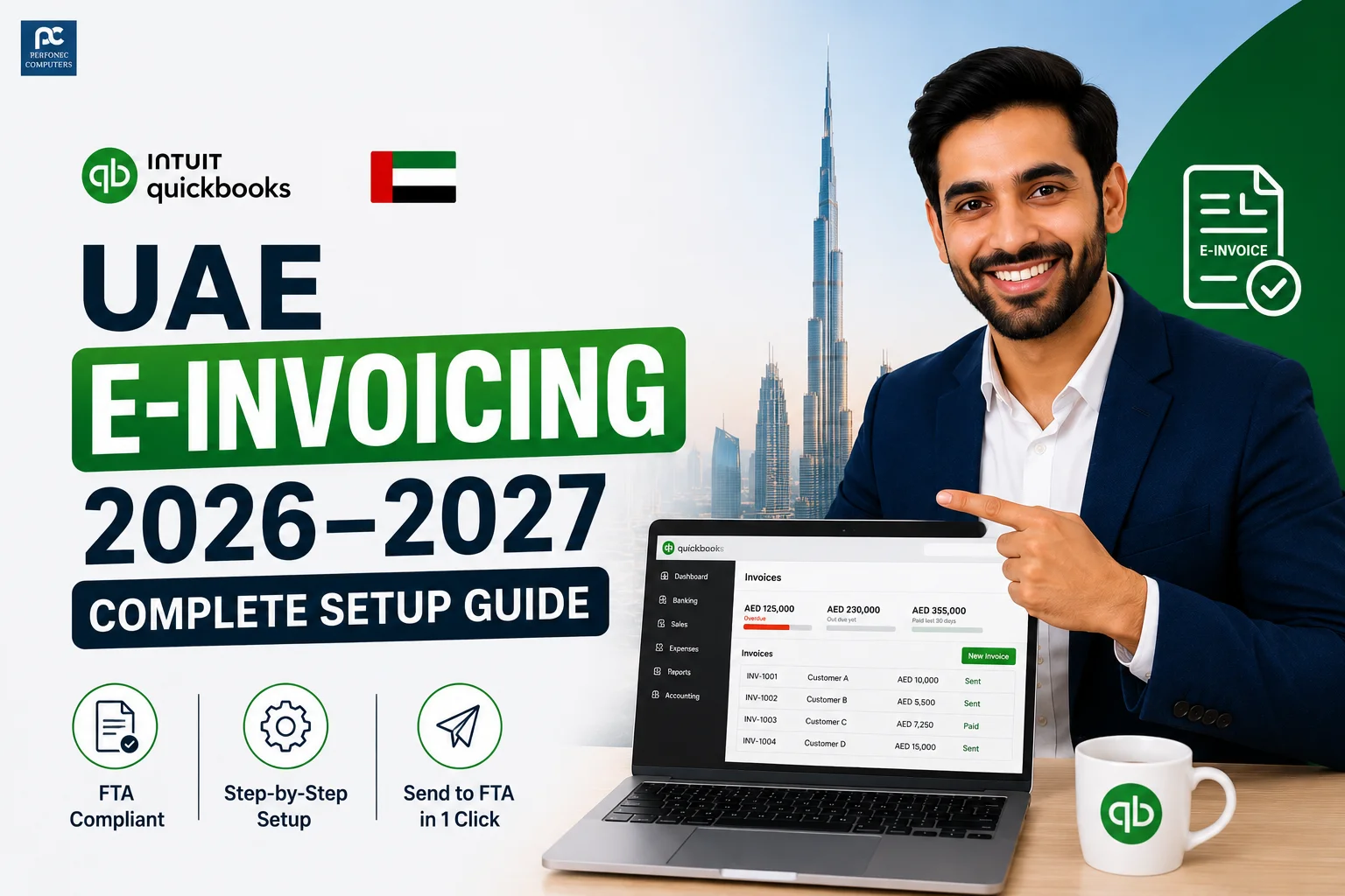 QuickBooks UAE E-Invoicing 2026–2027: Complete FTA ASP Setup Guide | Perfonec