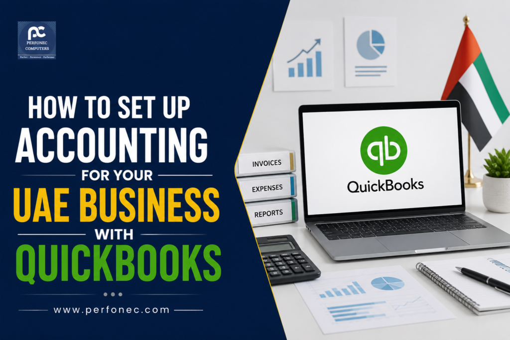 How to Set Up Accounting for Your UAE Business With QuickBooks