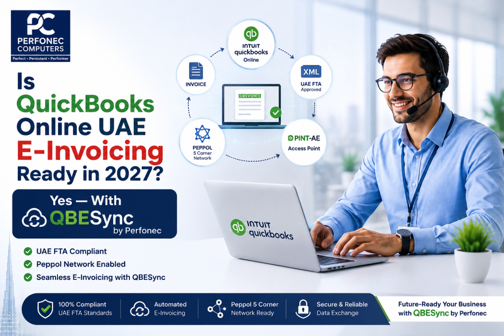 Is QuickBooks Online UAE E-Invoicing Ready in 2027? Yes — With QBESync by Perfonec