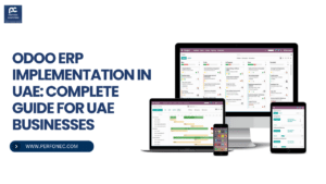 Odoo ERP Implementation in UAE: Complete Guide for UAE Businesses