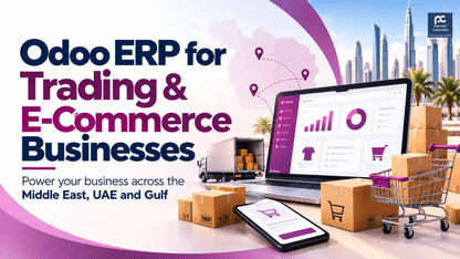 Odoo ERP for UAE Trading and E-Commerce — Complete Guide