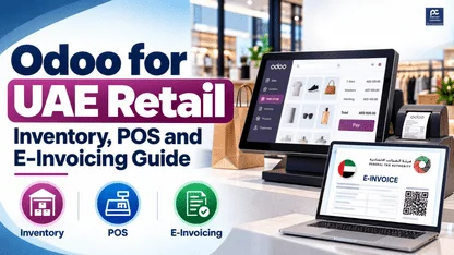 Odoo for UAE Retail — Inventory, POS and E-Invoicing Guide